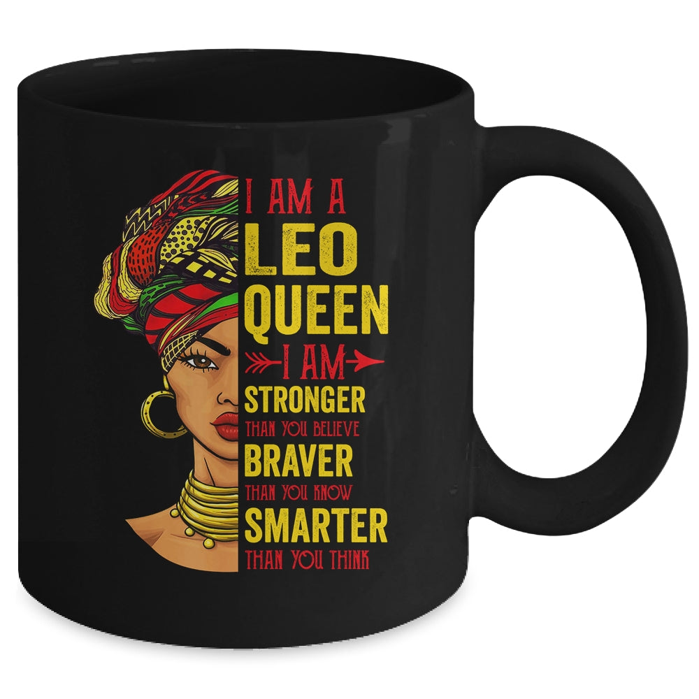Leo Queen I Am Stronger Birthday For Leo Zodiac Mug | teecentury