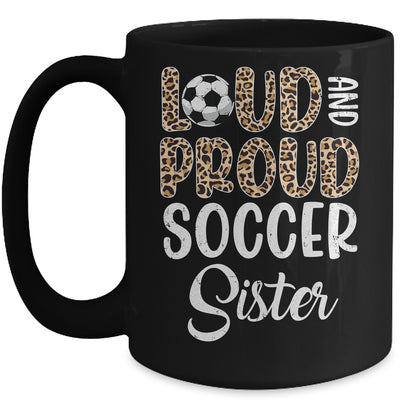 Leopard Loud Proud American Soccer Sister Family Mug | teecentury