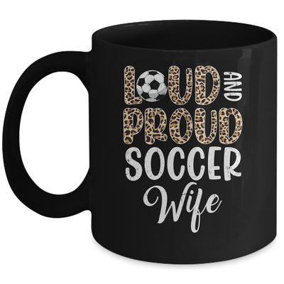 Leopard Loud Proud American Soccer Wife Family Mug | teecentury