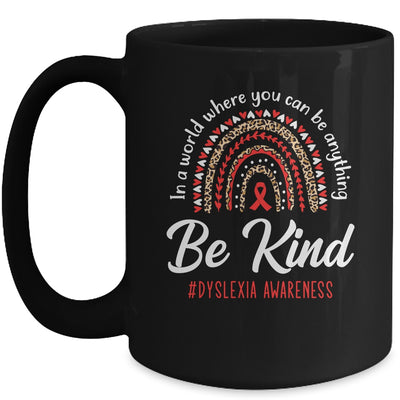 Leopard Rainbow Be Kind Red Ribbon Dyslexia Awareness Mug | teecentury