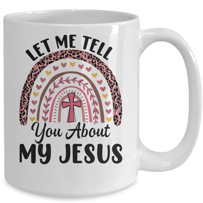Let Me Tell You About My Jesus God Bible Christian Women Mug | teecentury