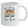 Let The Fun Be Gin Tonic Love Drinking Alcohol Party Mug Coffee Mug | Teecentury.com