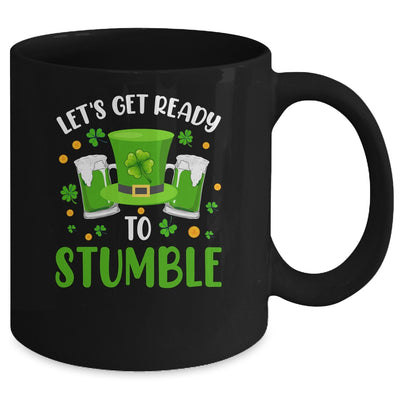 Lets Get Ready To Stumble Beer Drinking St Patricks Day Mug | teecentury