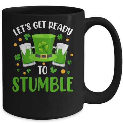 Lets Get Ready To Stumble Beer Drinking St Patricks Day Mug | teecentury