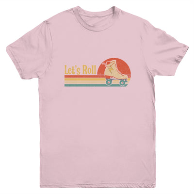 Lets Roll Roller Skating Skater Skate Retro Vintage 70s 80s Youth Youth Shirt | Teecentury.com