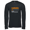 Leukemia Awareness Very Bad Would Not Recommend T-Shirt & Hoodie | Teecentury.com