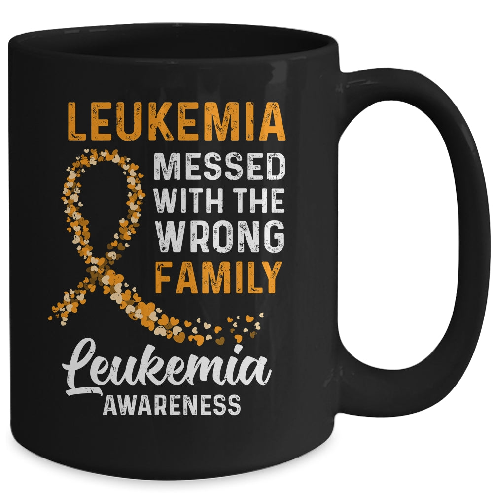 Leukemia Cancer Awareness Messed With The Wrong Family Support Mug Coffee Mug | Teecentury.com