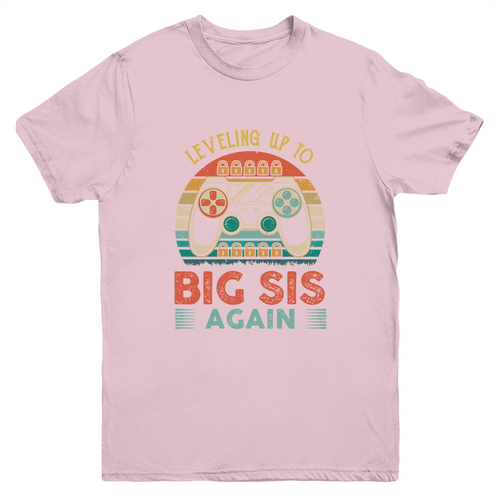 Leveling Up To Big Sis Again Vintage Big Sister Youth Youth Shirt | Teecentury.com