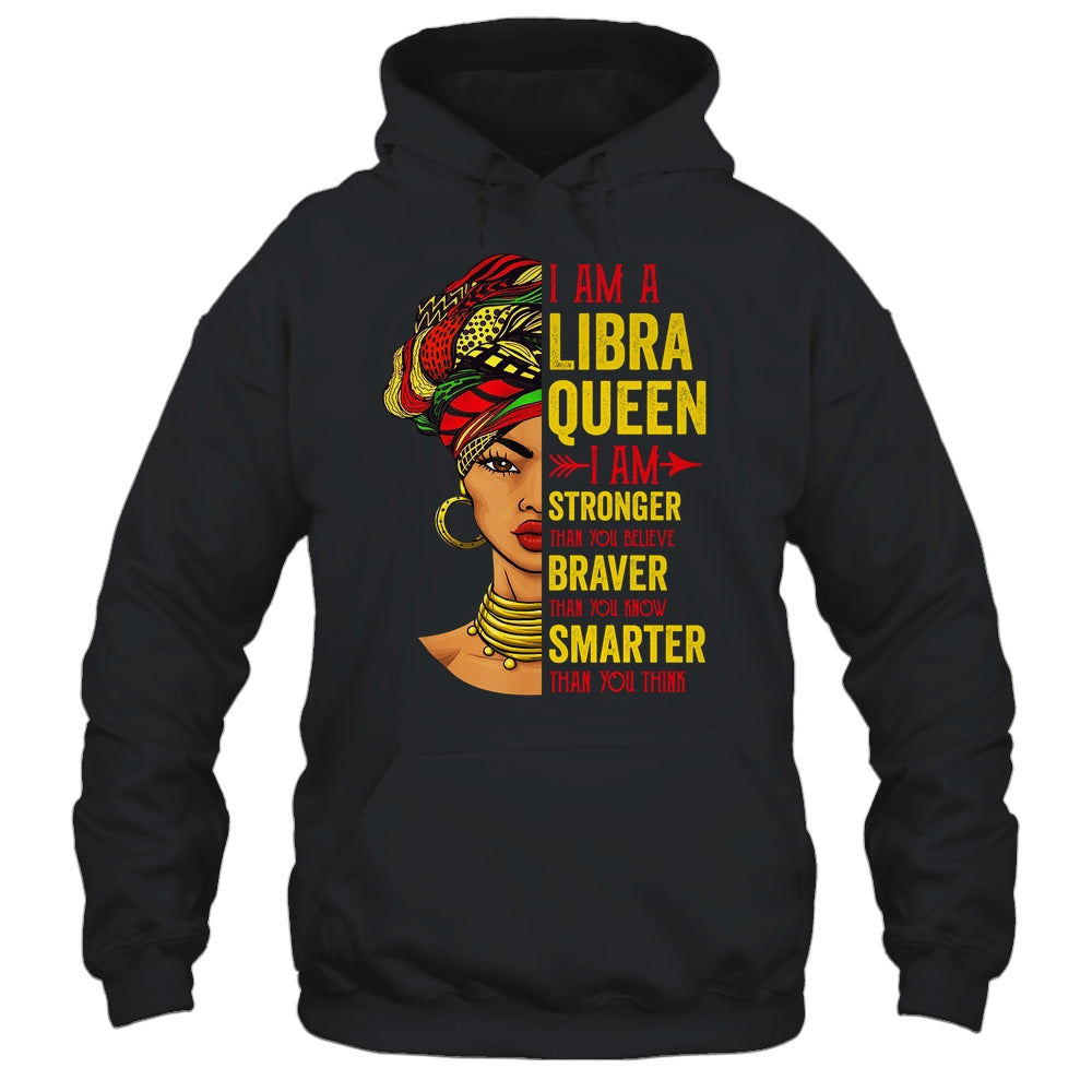 Libra Queen I Am Stronger Birthday For Libra Zodiac Shirt & Tank Top | teecentury