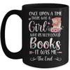 Library Book Lover Once Upon a Time a Girl Loved Books Mug | teecentury