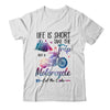 Life Is Short Take The Trip Buy A Motorcycle Girl Trip T-Shirt & Tank Top | Teecentury.com