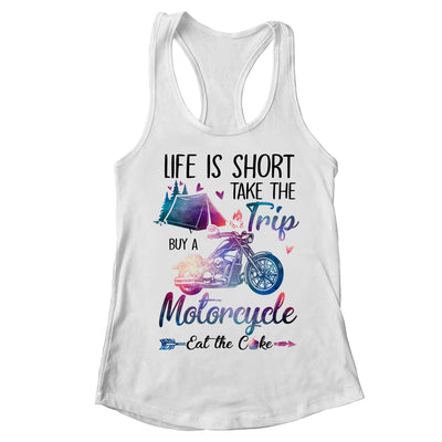 Life Is Short Take The Trip Buy A Motorcycle Girl Trip T-Shirt & Tank Top | Teecentury.com