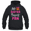 Little Sister Biggest Fan Basketball Girl Shirt & Tank Top | teecentury