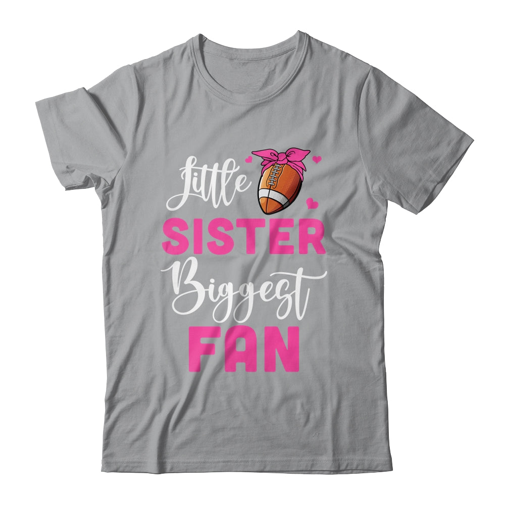 Little Sister Biggest Fan Football Girl Shirt & Tank Top | teecentury