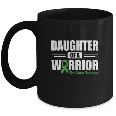 Liver Cancer Awareness Daughter Of Warrior Green Gift Coffee Mug | Teecentury.com