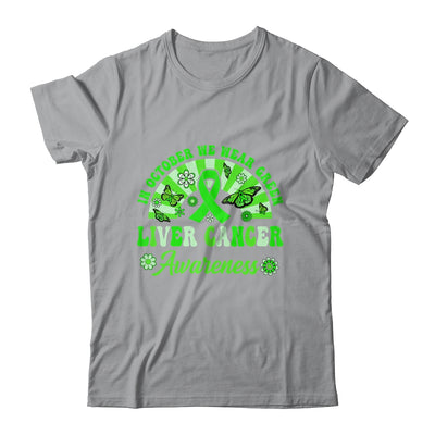 Liver Cancer Awareness In October We Wear Green Groovy Shirt & Hoodie | teecentury