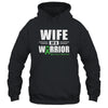 Liver Cancer Awareness Wife Of Warrior Green Gift T-Shirt & Hoodie | Teecentury.com