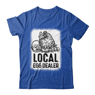 Local Egg Dealer Funny Bleached Chicken Lover Farm Farmer Shirt & Tank Top | teecentury