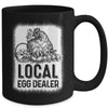 Local Egg Dealer Funny Bleached Chicken Lover Farm Farmer Mug | teecentury