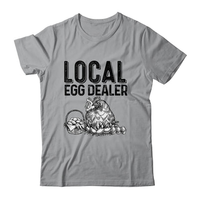 Local Egg Dealers Chicken Funny Farm Farmer Lover Shirt & Tank Top | teecentury