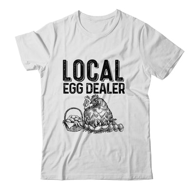 Local Egg Dealers Chicken Funny Farm Farmer Lover Shirt & Tank Top | teecentury