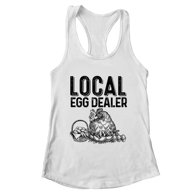 Local Egg Dealers Chicken Funny Farm Farmer Lover Shirt & Tank Top | teecentury
