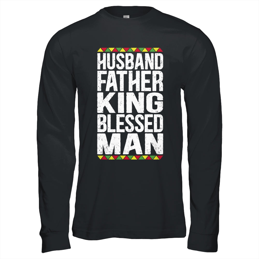 Husband Father King Blessed Man Black Pride Dad Gift T-Shirt & Hoodie | Teecentury.com