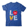 Love 2nd Grade Apple Funny Back To School Teacher T-Shirt & Hoodie | Teecentury.com