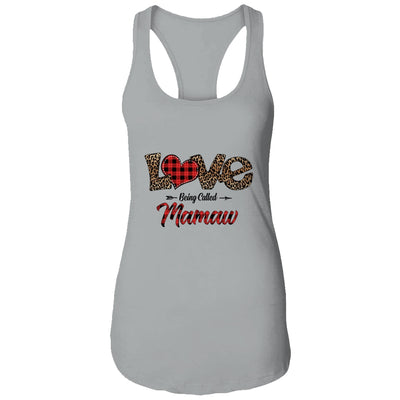 Love Being Called Mamaw Leopard Red Plaid Heart Valentine T-Shirt & Tank Top | Teecentury.com