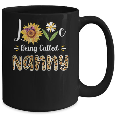 Love Being Called Nanny Sunflower Mothers Day Mug Coffee Mug | Teecentury.com