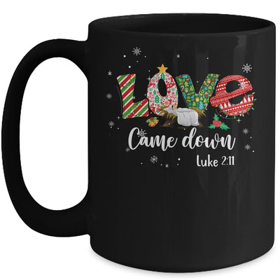 Love Came Down Luke 2:11 Baby Jesus Christmas Family Mug | teecentury