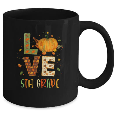 Love Fifth Grade Happy Fall Thanksgiving Mug Coffee Mug | Teecentury.com