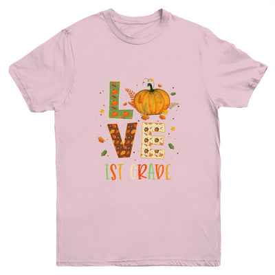 Love First Grade Happy Fall Thanksgiving Youth Youth Shirt | Teecentury.com