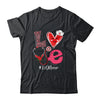 Love Heart Stethoscope Nurse Life Valentine L&D Nurse T-Shirt & Tank Top | Teecentury.com