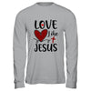 Love Like Jesus Valentines Day Heart Buffalo Plaid For Women T-Shirt & Hoodie | Teecentury.com