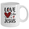 Love Like Jesus Valentines Day Heart Buffalo Plaid For Women Mug Coffee Mug | Teecentury.com