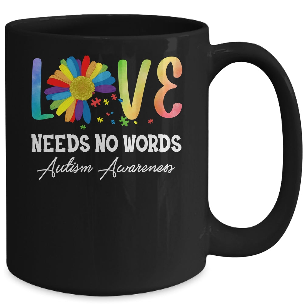 Love Needs No Words Autism Awareness Floral Colorful Mug Coffee Mug | Teecentury.com