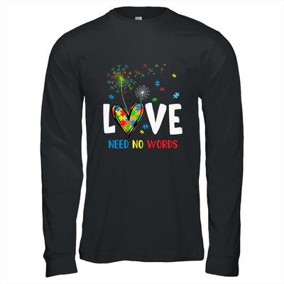 Love Needs No Words Autism Awareness Heart Puzzle Dandelion Shirt & Hoodie | teecentury