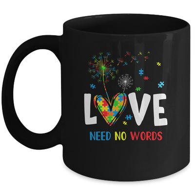 Love Needs No Words Autism Awareness Heart Puzzle Dandelion Mug | teecentury