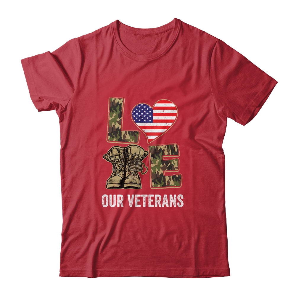 Love Our Veterans Day Proud Military US Flag T-Shirt & Hoodie | Teecentury.com