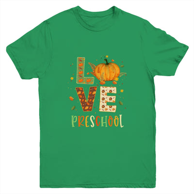 Love Preschool Happy Fall Thanksgiving Youth Youth Shirt | Teecentury.com