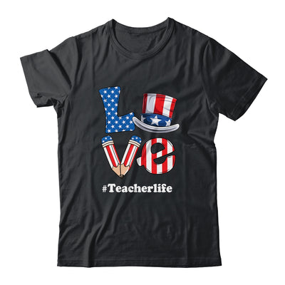 Love Teacher Life American Flag USA 4th Of July Fourth Shirt & Tank Top | teecentury