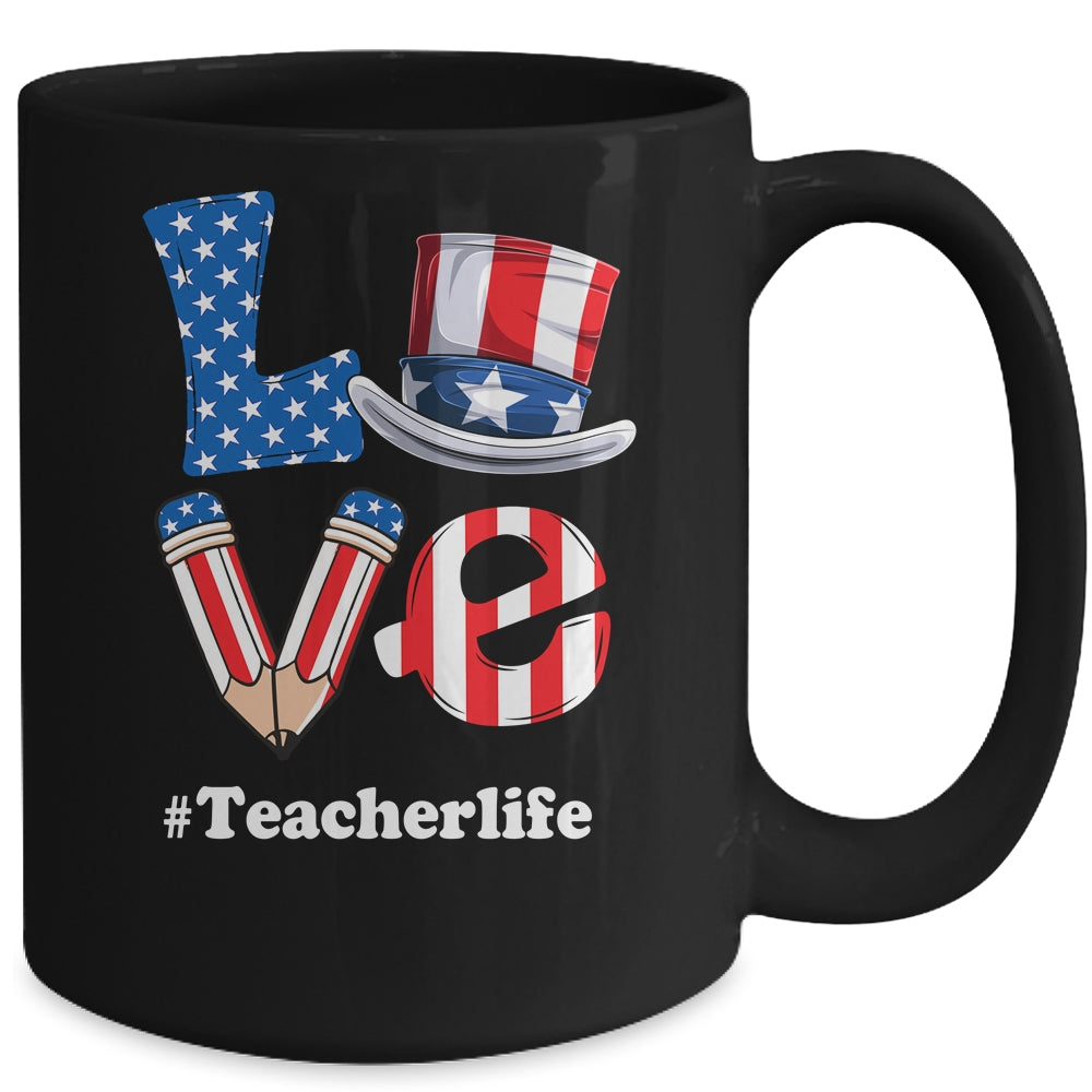 Love Teacher Life American Flag USA 4th Of July Fourth Mug | teecentury