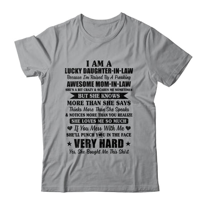 Lucky Daughter In Law Have A Freaking Awesome Mom In Law T-Shirt & Hoodie | Teecentury.com