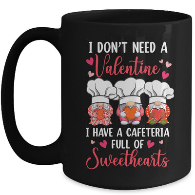 Lunch Lady Valentine I Have A Cafeteria Full Of Sweethearts Mug | teecentury