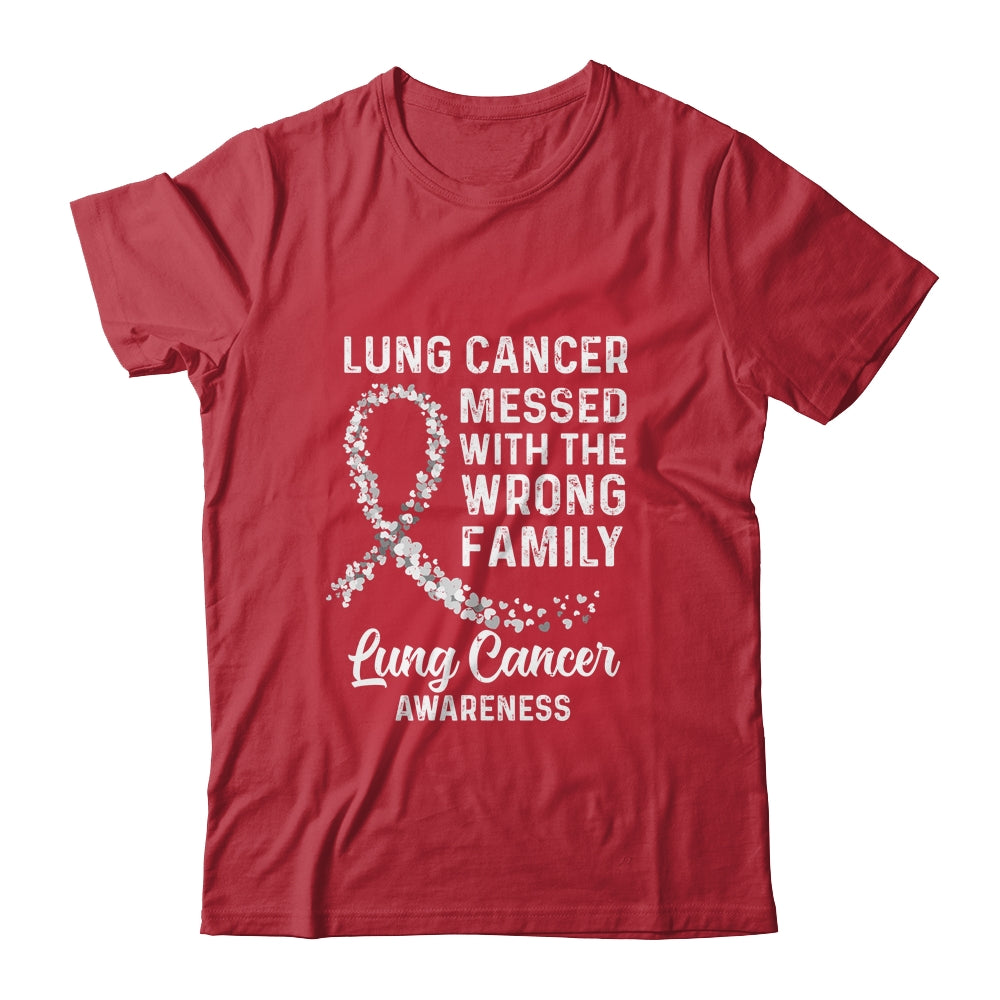 Lung Cancer Awareness Messed With The Wrong Family Support T-Shirt & Hoodie | Teecentury.com