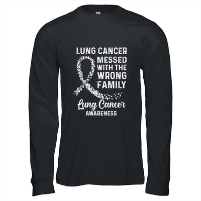 Lung Cancer Awareness Messed With The Wrong Family Support T-Shirt & Hoodie | Teecentury.com