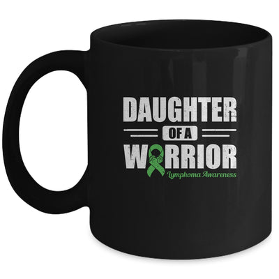 Lymphoma Awareness Daughter Of Warrior Green Gift Coffee Mug | Teecentury.com