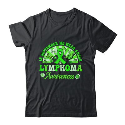 Lymphoma Awareness In September We Wear Green Groovy Shirt & Hoodie | teecentury