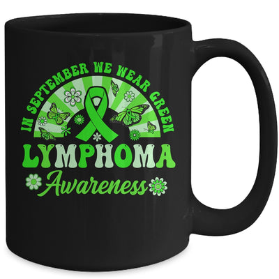 Lymphoma Awareness In September We Wear Green Groovy Mug | teecentury